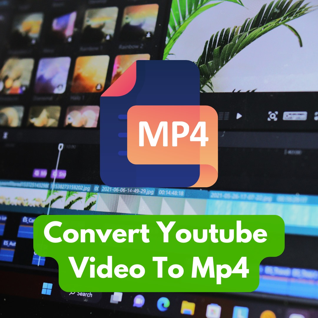 Convert Youtube Videos To MP4