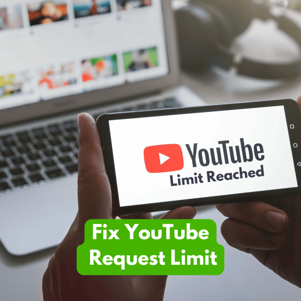 Fix Youtube Request Limit