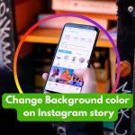 Change the background color of instagram story